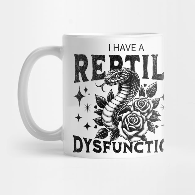 i - have - a - reptile - dysfunction - Retro by ArtistTee ⭐⭐⭐⭐⭐